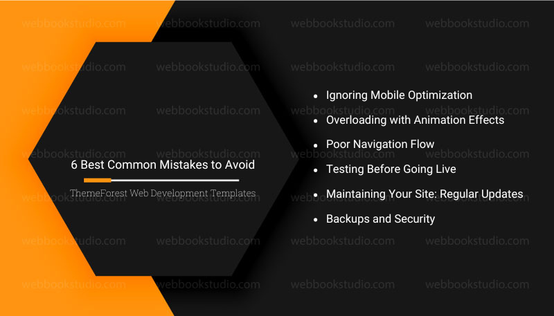 6 Best Common Mistakes to Avoid ThemeForest Web Development Templates.